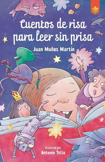 CUENTOS DE RISA PARA LEER SIN PRISA | 9788411820011 | MUÑOZ MARTIN, JUAN