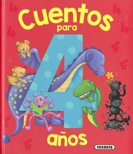 CUENTOS PARA 4 AÑOS | 9788467769623 | EDICIONES, SUSAETA