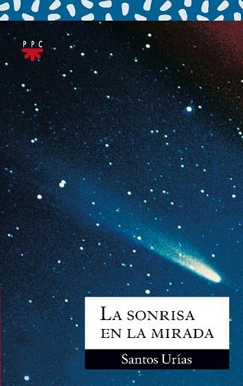 SONRISA EN LA MIRADA, LA | 9788428818582 | URÍAS IBÁÑEZ, SANTOS