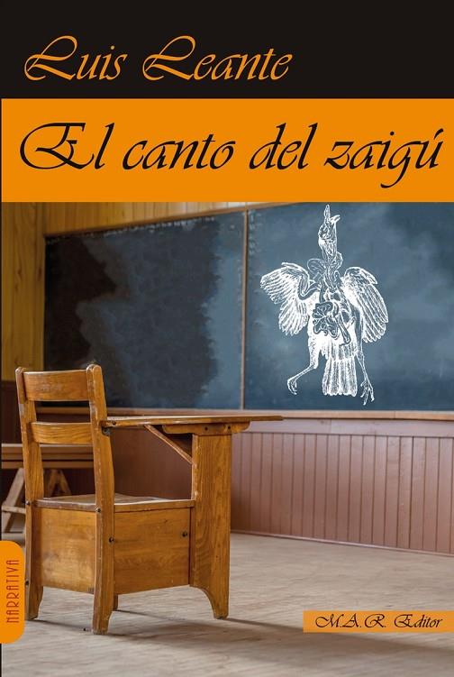 CANTO DEL ZAIGÚ, EL | 9791387618247 | LEANTE, LUIS