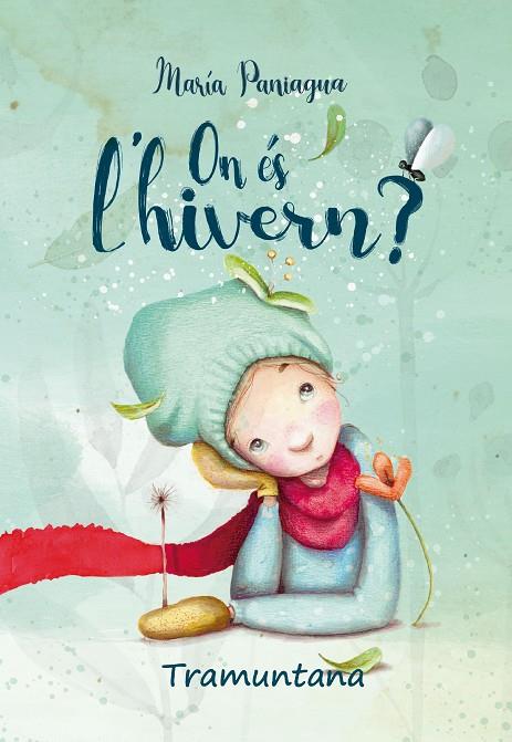 ON ÉS L'HIVERN? | 9788418520204 | PANIAGUA, MARIA