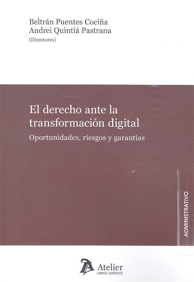 DERECHO ANTE LA TRANSFORMACION DIGITAL | 9788417466916