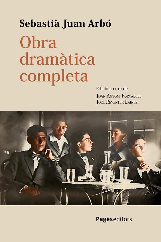 OBRA DRAMÀTICA COMPLETA | 9788413036687 | JUAN ARBÓ, SEBASTIÀ