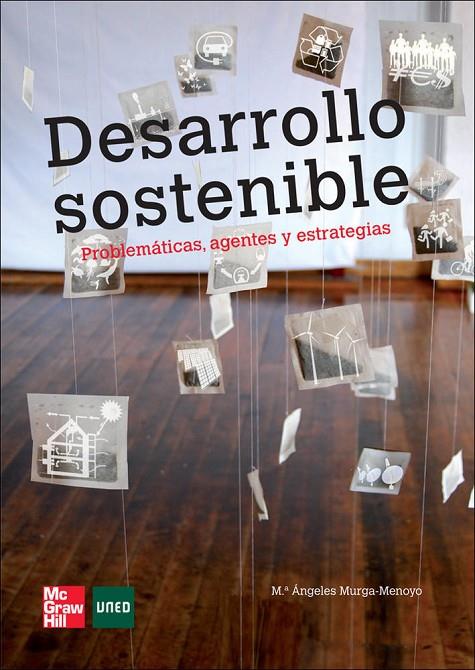 DESARROLLO SOSTENIBLE | 9788448183417 | MURGA MENOYO, MARIA ANGELES