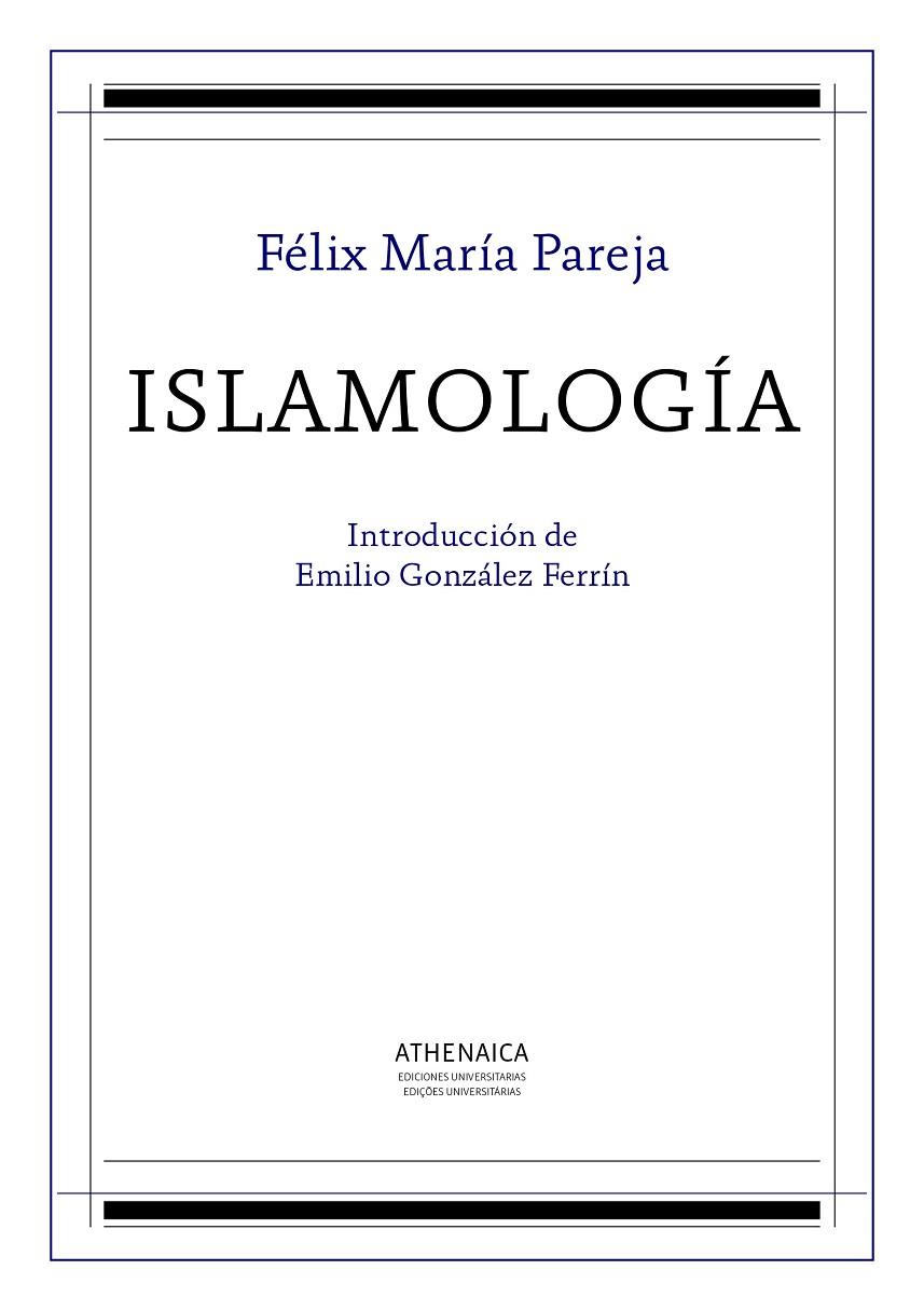 ISLAMOLOGÍA | 9788416230914 | PAREJA, FELIX MARÍA