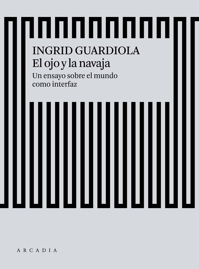 OJO Y LA NAVAJA, EL | 9788494820588 | GUARDIOLA, INGRID