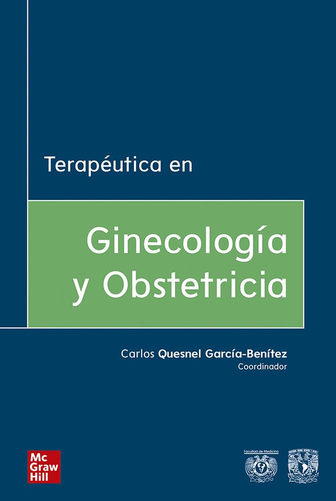TERAPEUTICA EN GINECOLOGIA & OBSTETRICIA | 9786073015677 | QUESNEL