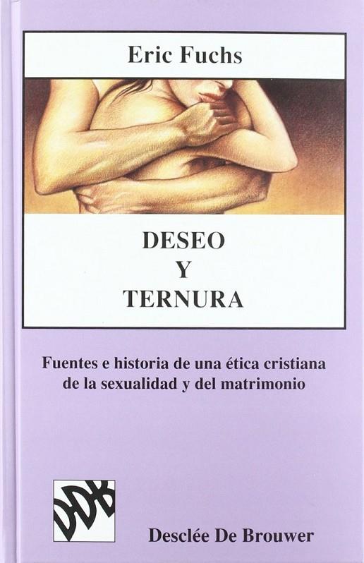 DESEO Y TERNURA | 9788433010759 | FUCHS, E.
