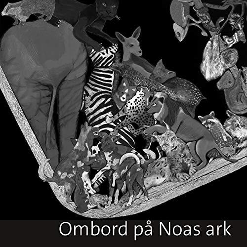 OMBORD PÅ NOAS ARK | 9783750426054 | ADAMS-RAY, BETH / SOLL, FLORIAN