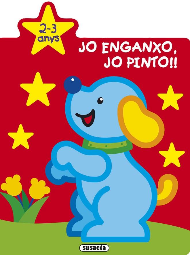 JO ENGANXO, JO PINTO!! 2-3 ANYS | 9788467780499 | BUSQUETS, JORDI