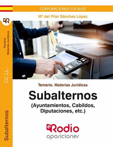 SUBALTERNOS DE CORPORACIONES LOCALES. MATERIAS JURÍDICAS. TEMARIO | 9788418794254 | VARIOS AUTORES