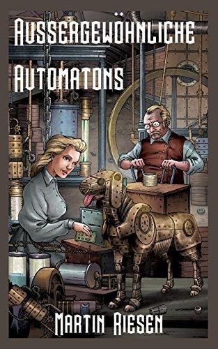 AUSSERGEWOHNLICHE AUTOMATONS | 9783738624885 | RIESEN, MARTIN