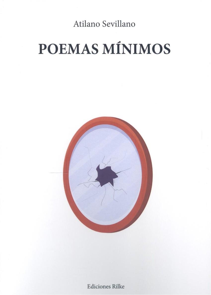 POEMAS MINIMOS | 9788418566516 | SEVILLANO, ATILANO