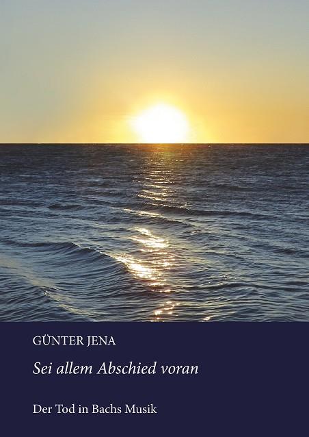 SEI ALLEM ABSCHIED VORAN | 9783749424849 | JENA, GUNTER