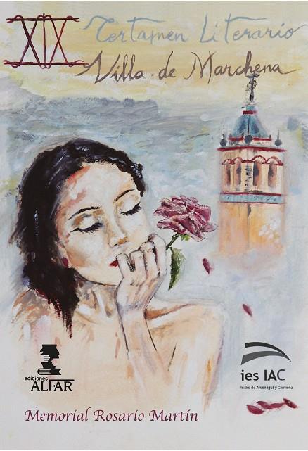 XIX CERTAMEN LITERARIO VILLA DE MARCHENA | 9788478988228 | AAVV