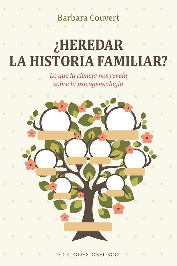 HEREDAR LA HISTORIA FAMILIAR? | 9788491119067 | COUVERT, BARBARA