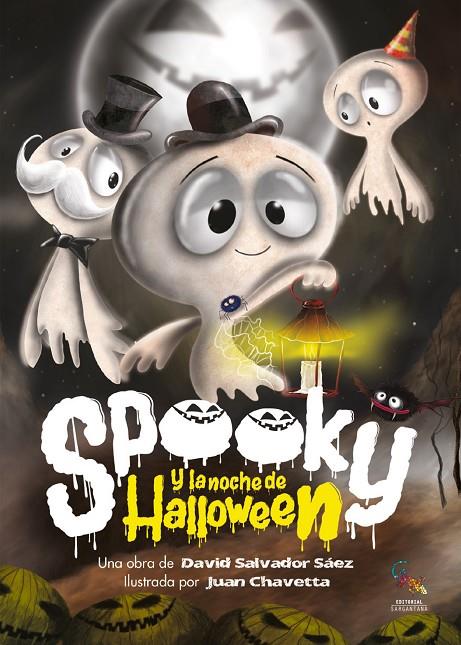 SPOOKY Y LA NOCHE DE HALLOWEEN | 9788418552458 | SALVADOR, DAVID