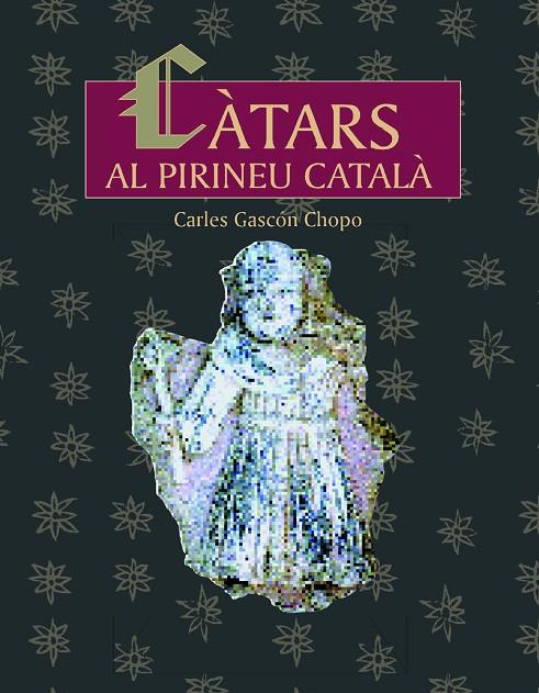 CATARS AL PIRINEU CATALA | 9788497790444 | GASCON, CARLES