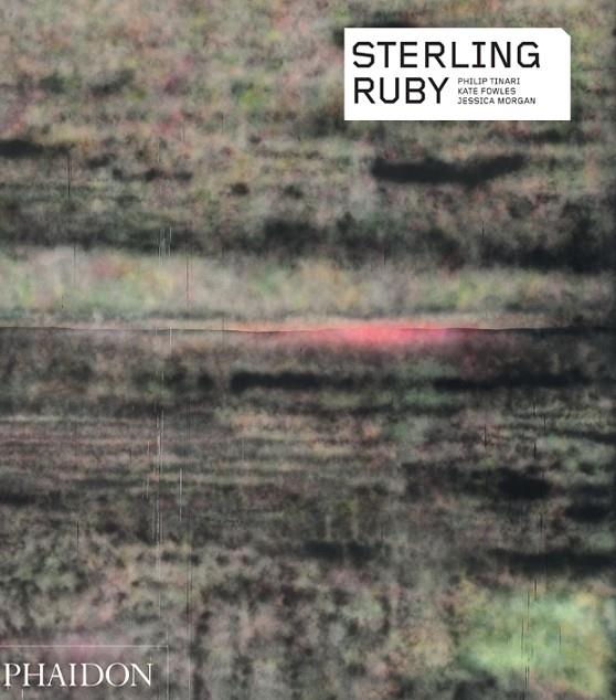 STERLING RUBY | 9780714870434