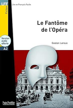 FANTOME DE L'OPERA, LE | 9782016286487