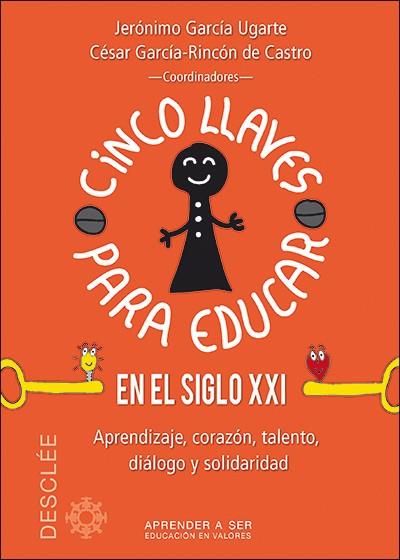 CINCO LLAVES PARA EDUCAR | 9788433027696 | GARCIA UGARTE, M. E.