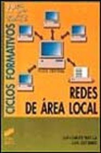 REDES DE ÁREA LOCAL | 9788477384236 | PARRILLA PELÁEZ, JUAN CARLOS / RUBIO CARRETERO, JUAN JOSÉ