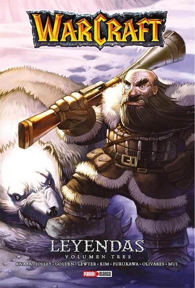 WARCRAFT : LEYENDAS 03 | 9788491673491 | KNAAK, RICHARD A. / JOLLEY, DAN