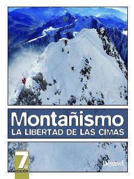 MONTAÑISMO. LA LIBERTAD DE LAS CIMAS | 9788498292268 | GRAYDON, DON