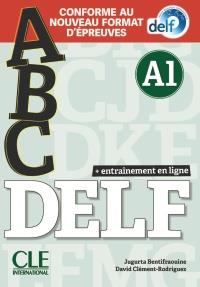 ABC DELF A1 LIVRE + CD + ENTRAINEMENT EN LIGNE - CONFORME AU NOUVEAU FORMAT D'ÉPREUVES | 9782090352573 | BENTIFRAOUINE, JUGURTA