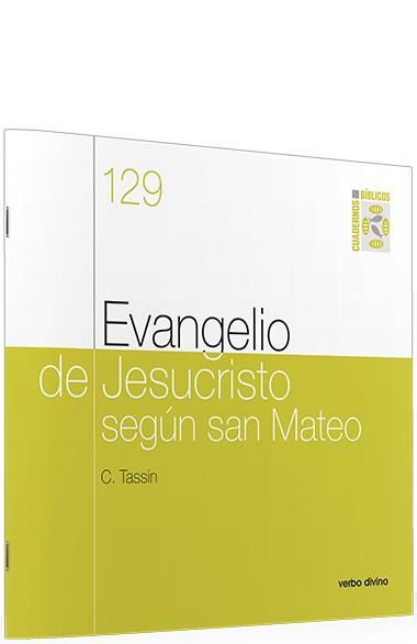 EVANGELIO JESUCRISTO SEGUN SAN MATEO | 9788481691979 | TASSIN, CLAUDE