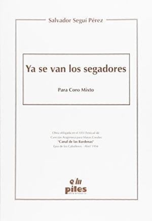YA SE VAN LOS SEGADORES | 9788488548337 | SEGUI, SALVADOR