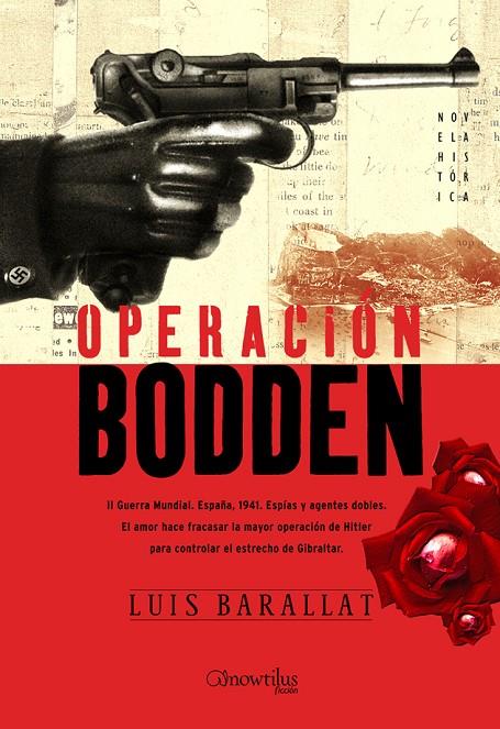 OPERACIÓN BODDEN | 9788497636087 | BARALLAT, LUIS