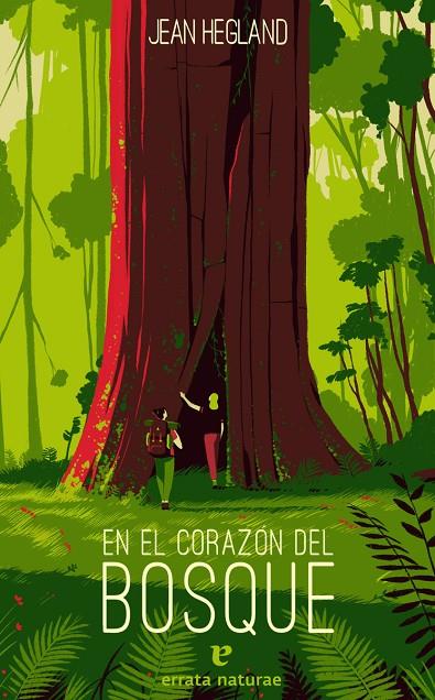EN EL CORAZÓN DEL BOSQUE | 9788417800512 | HEGLAND, JEAN