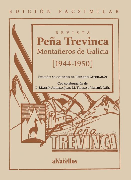 PEÑA TREVINCA. MONTAÑEROS DE GALICIA (1944-1950) | 9788418567087 | GURRIARAN, RICARDO