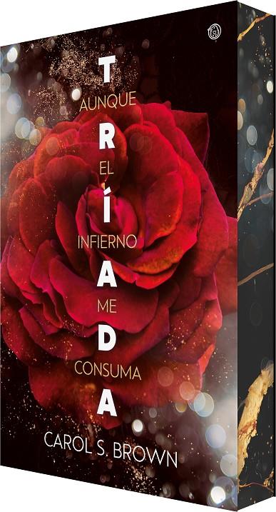 TRÍADA 01. AUNQUE EL INFIERNO ME CONSUMA | 9788410479609 | BROWN, CAROL S.