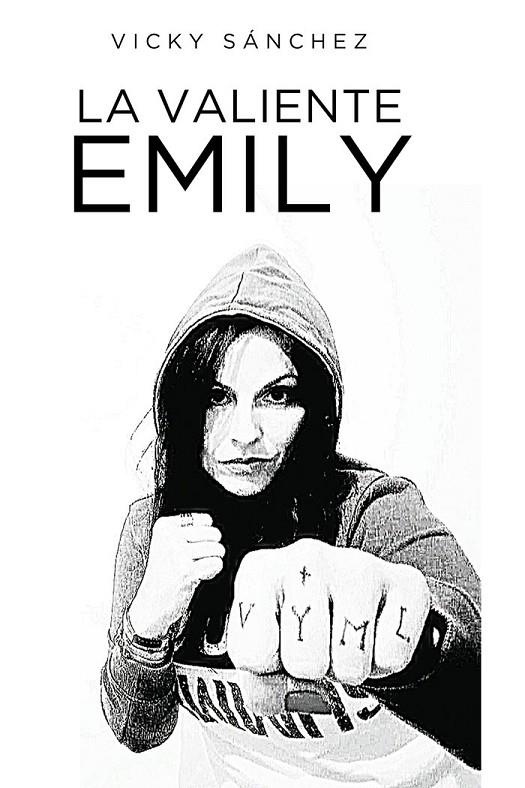 VALIENTE EMILY, LA | 9788419074492 | SÁNCHEZ, VICKY