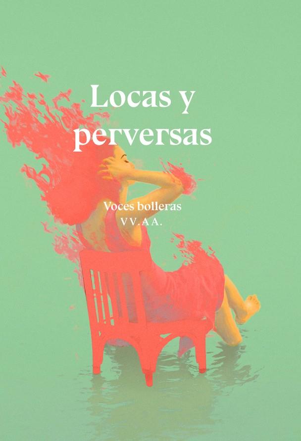 LOCAS Y PERVERSAS | 9788417319939 | ARROYO / DOMENECH