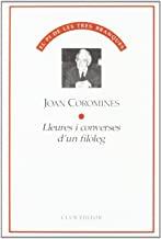LLEURES I CONVERSES D'UN FILOLEG | 9788473290012 | COROMINES, JOAN