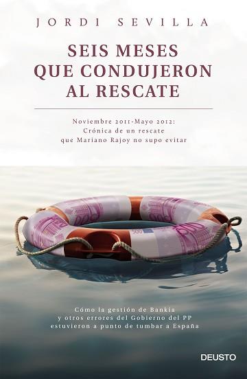 SEIS MESES QUE CONDUJERON AL RESCATE | 9788423420742 | SEVILLA SEGURA, JORDI