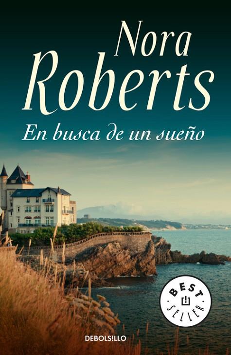 EN BUSCA DE UN SUEÑO | 9788483460481 | ROBERTS, NORA