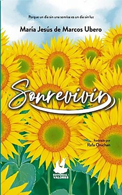 SONREVIVIR | 9788468560724 | DE MARCOS UBERO, MARÍA JESÚS