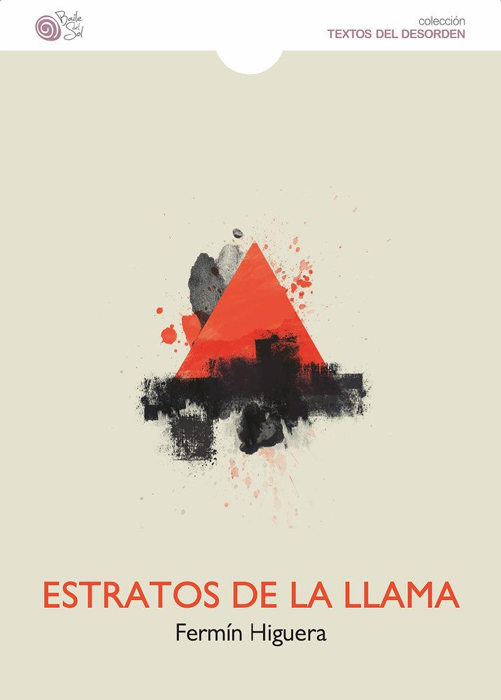 ESTRATOS DE LA LLAMA | 9788410001411 | HIGUERA, FERMIN