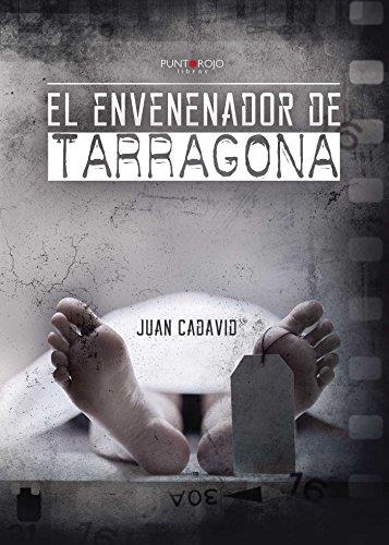 ENVENENADOR DE TARRAGONA, EL | 9788416658466 | CADAVID, JUAN