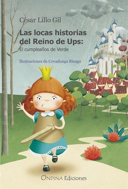 LOCAS HISTORIAS DEL REINO DE UPS, LAS | 9788412482775 | LILLO GIL, CESAR