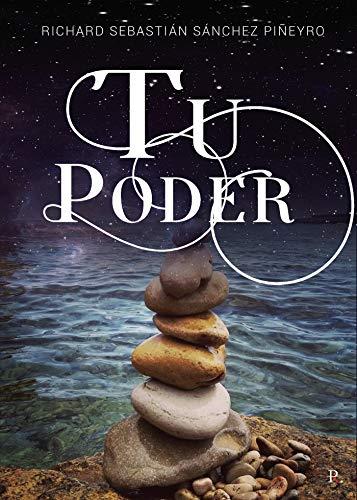 TU PODER | 9788418528040 | SÁNCHEZ PIÑEYRO, RICHARD SEBASTIÁN