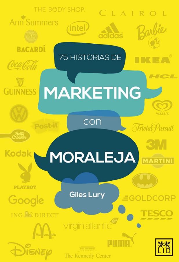 75 HISTORIAS DE MARKETING CON MORALEJA | 9788483562956 | GILES, LURY