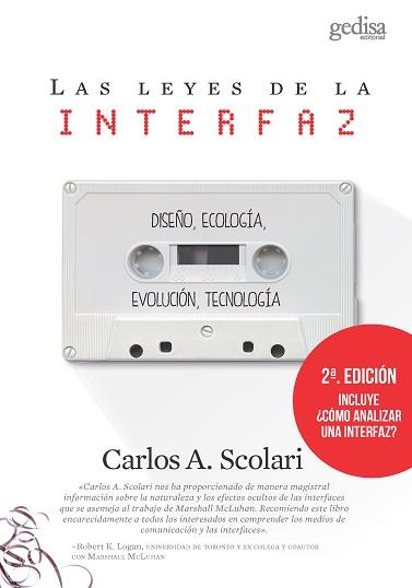 LEYES DE LA INTERFAZ, LAS | 9788418525131 | SCOLARI, CARLOS