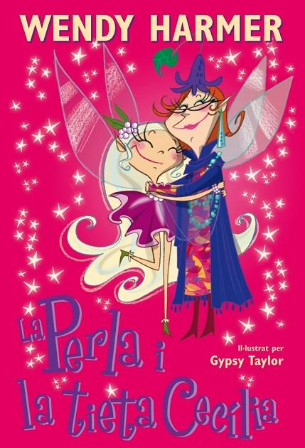 PERLA I LA TIETA CECÍLIA, LA | 9788448826413 | HARMER, WENDY / TAYLOR, GYPSY