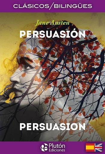 PERSUASIÓN / PERSUASION | 9788417079710 | AUSTEN, JANE