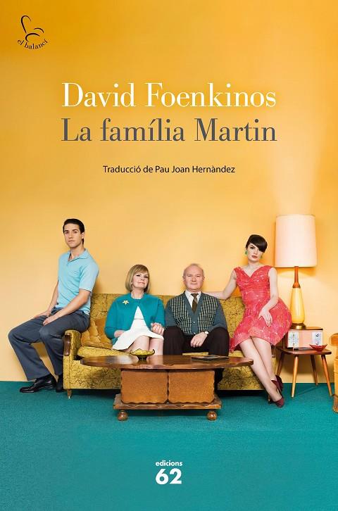 FAMÍLIA MARTÍN, LA | 9788429779653 | FOENKINOS, DAVID